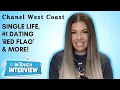Chanel West Coast Talks Using OnlyFans Single Life Her No 1 Dating Red Flag More