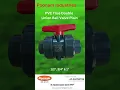 PVC True Double Union Ball Valve - Plain 1 Poonam Industries