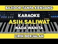 Download Lagu Asih Saliwat - Tanpa Kendang Dangdut Koplo Bajidor Karaoke lirik berjalan
