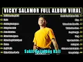 Download Lagu VICKY SALAMOR - Sakit Berulang Kali - LAGU TIMUR FULL ALBUM TERBARU \u0026 TERPOPULER 2024