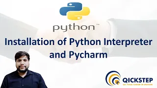 Installation of Python Interpreter and Pycharm IDE