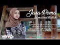 Download Lagu Nazilla Fonna - Jasa Poma (La ma'bud illallah)