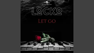 Download Let Go MP3