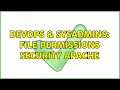 DevOps SysAdmins file permissions security apache
