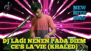 Download DJ LAGI NENEN PADA DIEM C'es La'Vie (KHALED) Funkot Hits 2020 MP3