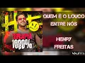 QUEM É O LOUCO ENTRE NÓS - Henry Freitas (Áudio Oficial)