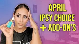 April Ipsy Choice Add-On s