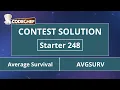 Average Survival AVGSURV Starter 248 CodeChef Solution