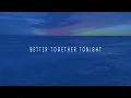 Elyena Vale - Better Together Tonight (Cover Remix)