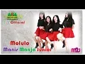 Download Lagu MANIS MANJA JUNIOR / M2J - MOLULO [OFFICIAL MUSIC VIDEO]