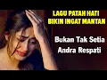 Andra Respati - Bukan Tak Setia Lyrics