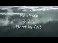 Ben Fero - 3 2 1 Instrumental (Beat)