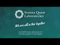We Are All In This Together - An Important Message to Sonora Quest Customers