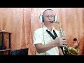Download Lagu To All The Girls I've Loved Before ( Julio Iglesias ) Saxophone Cover