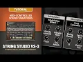 String Studio VS-3 Tutorial MIDI-controlled sound variations