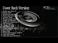 KOMPILASI TERBAIK COVER VERSI ROCK \u0026 METAL LAGU INDONESIA