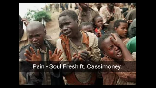 pain soul fresh ft cassimoney liberian music 