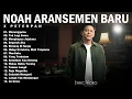 Download Lagu Peterpan x NOAH - KUMPULAN LAGU TERBAIK \u0026 TERPOPULER BAND 2000an Paling enak didengar