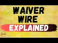Fantasy Football Waiver Wire Explained