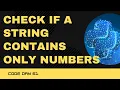 Code 61 Check if a string contains only numbers isnumeric in Python 365 Days of Code