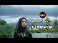 Lagu Sazqia Rayani - Balain Nyato Jo Harok | Official Music Video