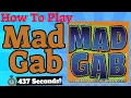 How To Play Mad Gab