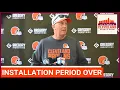 What changes for the Cleveland Browns in training camp now that the INSTALLATION PERIOD is over