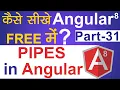 Pipes in Angular 8 Angular 8 Tutorial in Hindi Part - 31