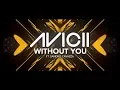 Download Lagu Avicii - Without You ft. Sandro Cavazza [Lyric Video]