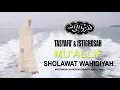 Download Lagu Tasyafu' dan Istighosah || Muallif || Sholawat Wahidiyah