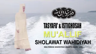 tasyafu dan istighosah muallif sholawat wahidiyah