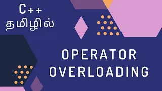 C Programming - 41 Operator Overloading Tamil