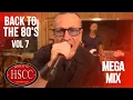 Lagu 'Back To The 80's Vol 7'-covers van The HSCC