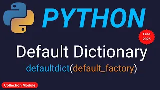 defaultdict in Python Advanced Dictionaries Collection Module