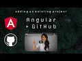 HOW TO Add an existing Angular app to GitHub