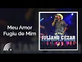 Juliano Cezar - Meu Amor Fugiu De Mim  - Assim Vive Um Cowboy (Ao Vivo)