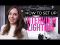 How to Set Up Interview Lighting Step by Step Tutorial