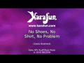 No Shoes, No Shirt, No Problem - Kenny Chesney | Karaoke Version | KaraFun