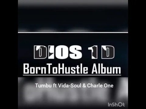 Download MP3 Tumbu(Original Mix) Dios 1D ft Vida-Soul & Charlie One