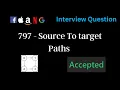 797 - All paths from source to target DFS Graphs leetcode