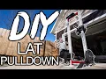 How To DIY LAT PULLDOWN - Stand Alone Plate-Loaded