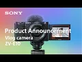 Download Lagu Product announcement | Vlog camera ZV-E10 | Sony | α