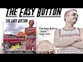 The Easy Button Slacker