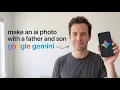 How to Make an AI Photo with a Father and Son in Google Gemini on Phone Full Tutorial 2026