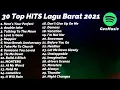 Download Lagu 30 Top Hits Lagu Barat 2021   Spotify Playlist Viral Tiktok