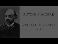 Antonín Dvořák - Piano Quintet No. 2, Op. 81