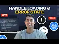 Handling Loading and Error States in React Best Practices for Fetching Pokemon API Data