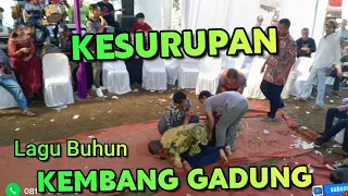 Download KESURUPAN KEMBANG GADUNG LAGU BUHUN // Bajidoran nico entertainment MP3