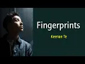 Download Lagu Fingerprints - Keenan Te | Lyrics / Lirik