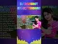 Lagu DJ DANGDUT NOSTALGIA 80,90AN ~ PALING MANTAP MUSIKNYA ~ FULL HOUSE MIX💥DJ Dangdut Music Terbaik #